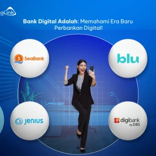 Daftar Bank Digital Non-Himbara yang Lagi Banyak Dipakai di Indonesia